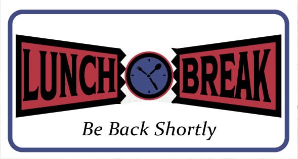 Out to Lunch Desktop Sign
