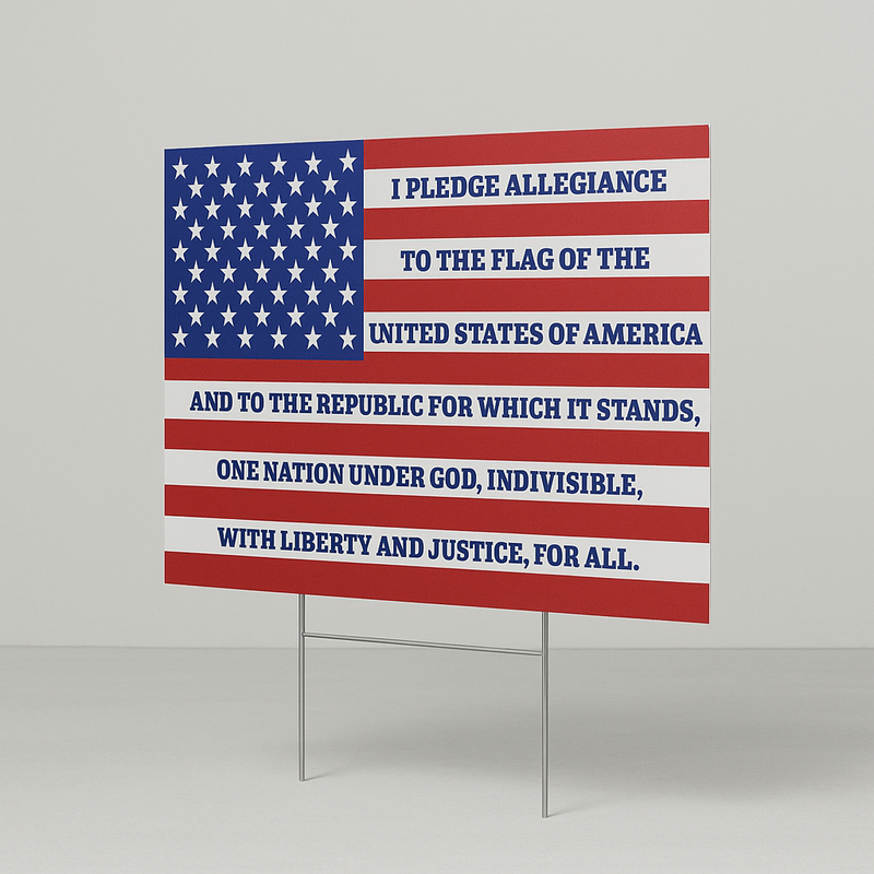 Pledge of Allegiance Yard Sign