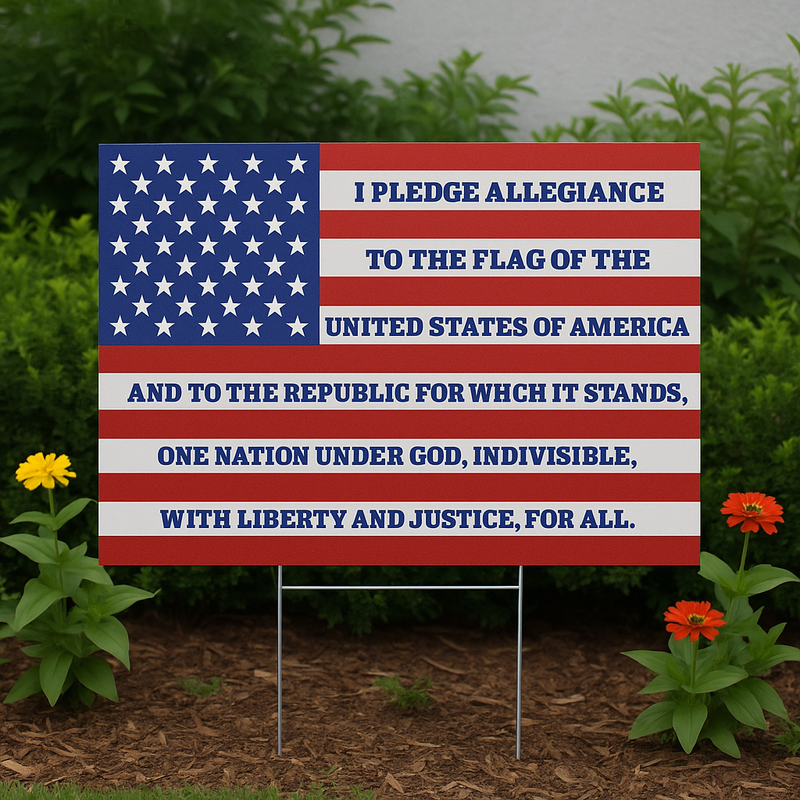 Pledge of Allegiance Yard Sign