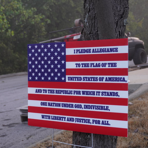 Pledge of Allegiance Yard Sign