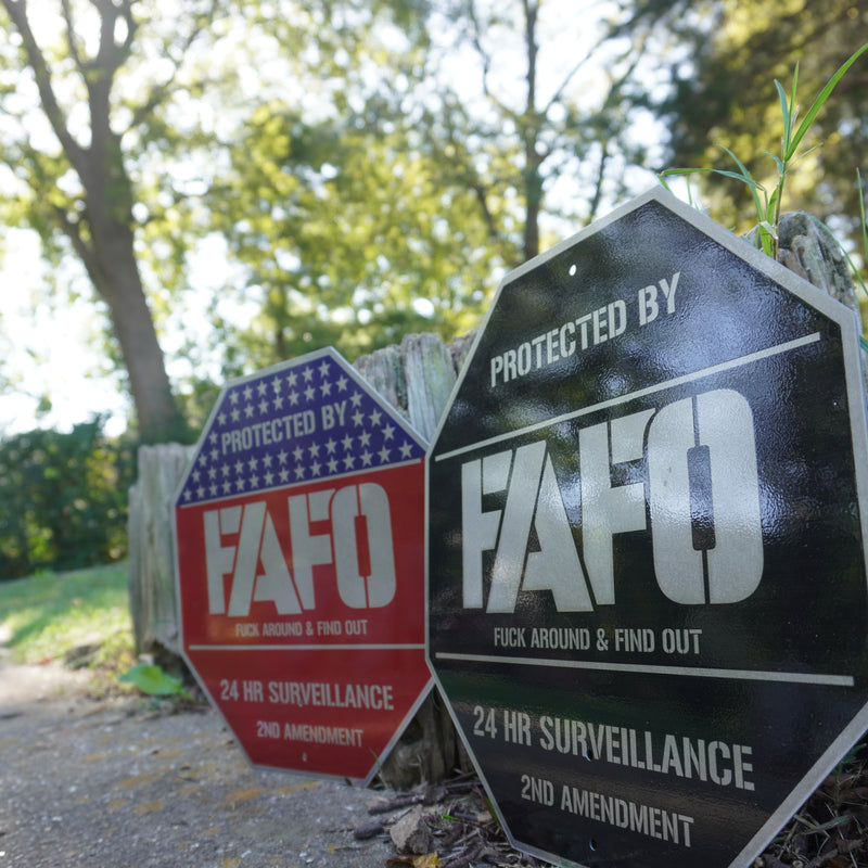 Special Offer: Protected By FAFO Metal Sign + 2 FREE FAFO Stickers!