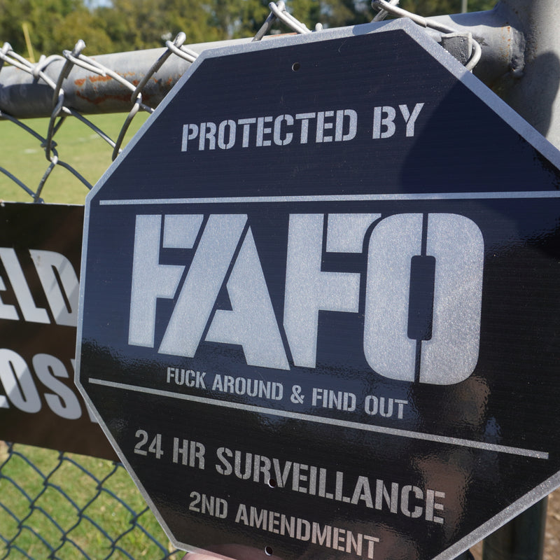 Special Offer: Protected By FAFO Metal Sign + 2 FREE FAFO Stickers!