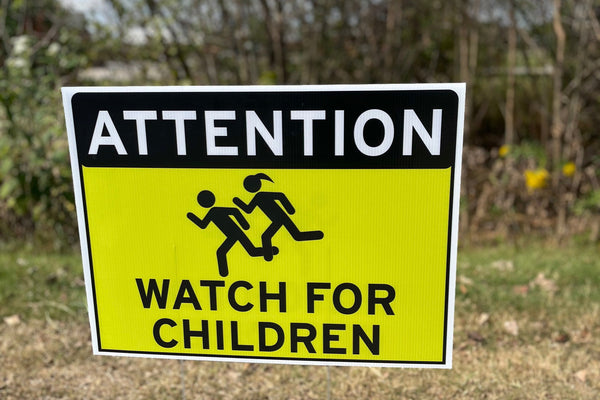 ATTENTION Watch For Children Yard Sign