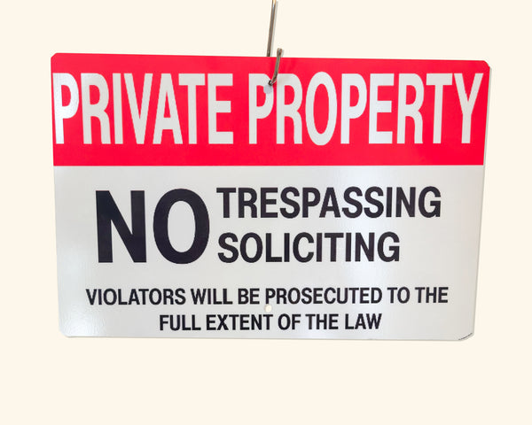 NO SOLICITING SIGNS