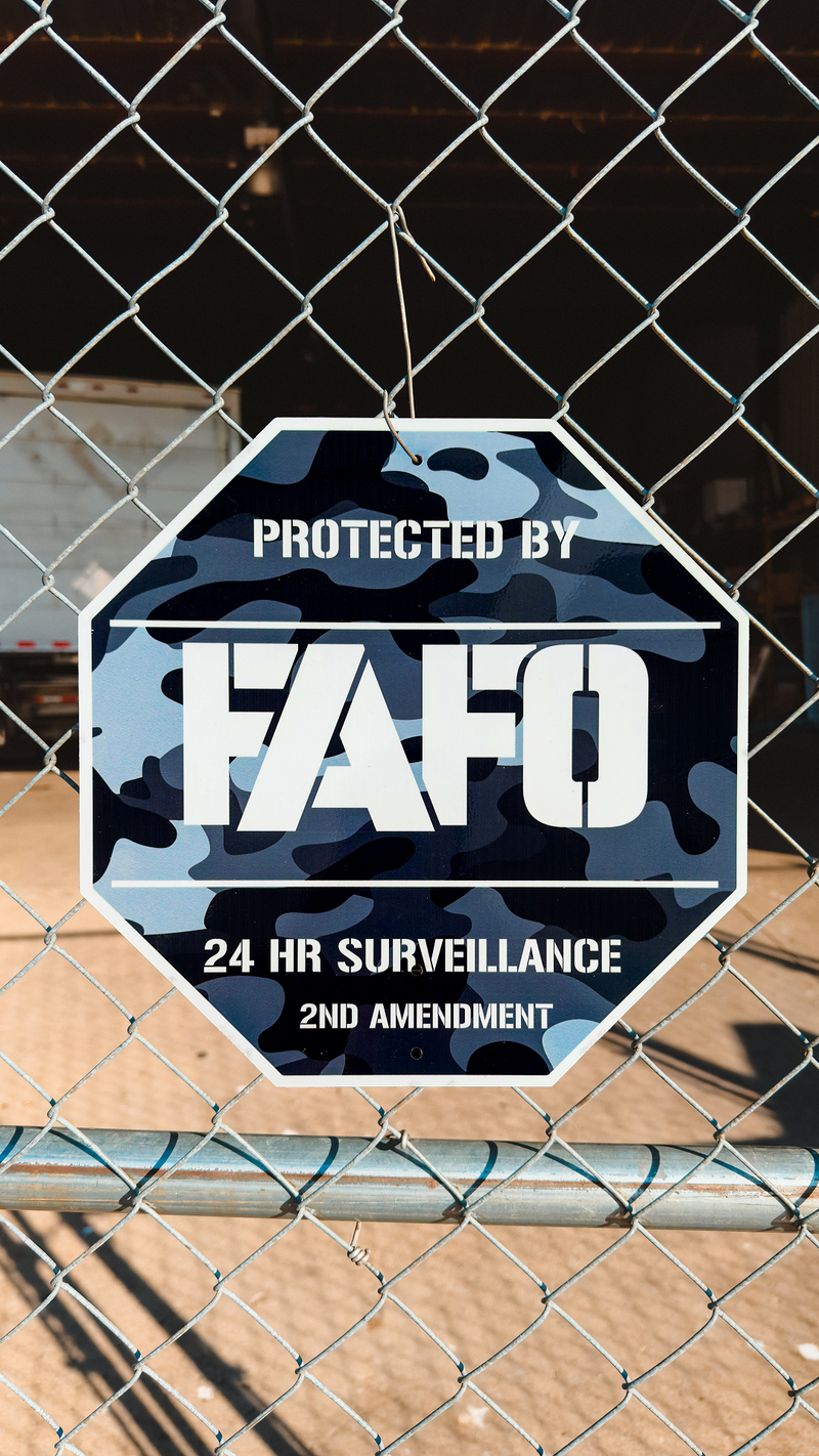 HOA-Approved (Overstock) FAFO Metal Sign