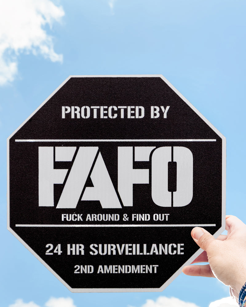 FAFO Metal Signs – Memorial Day BOGO 50% OFF (Made in USA)