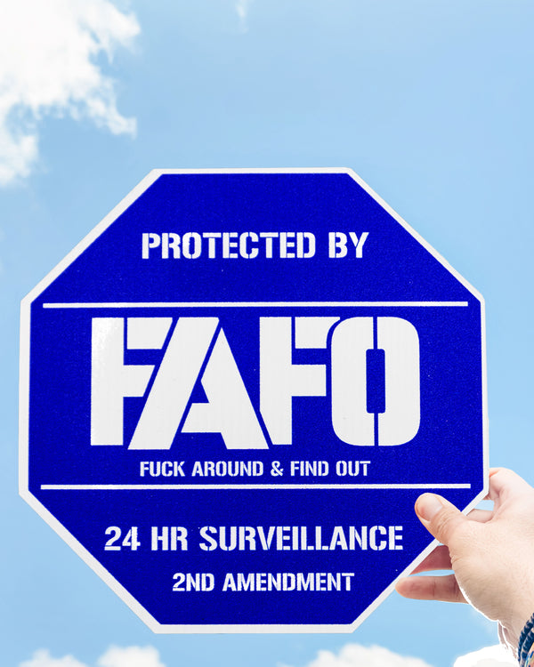 FAFO Metal Signs – Memorial Day BOGO 50% OFF (Made in USA)