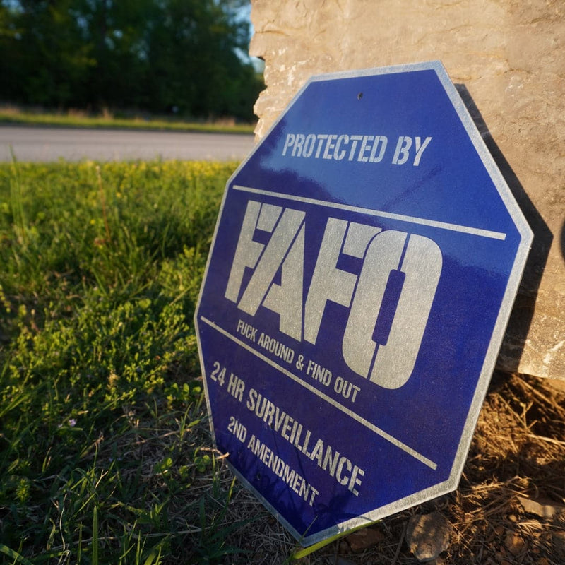 Special Offer: Protected By FAFO Metal Sign + 2 FREE FAFO Stickers!