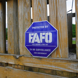 Special Offer: Protected By FAFO Metal Sign + 2 FREE FAFO Stickers!