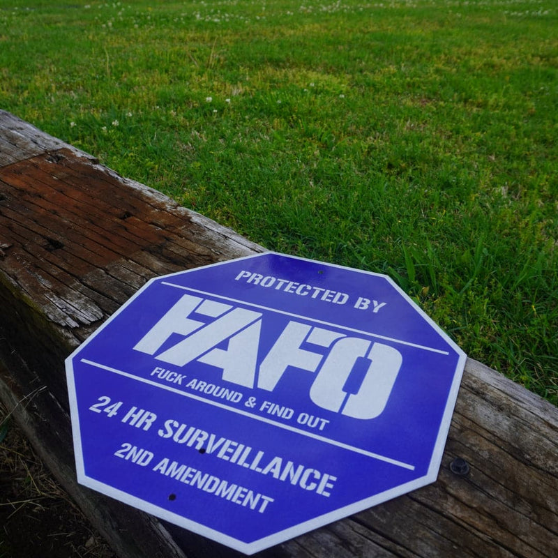 Special Offer: Protected By FAFO Metal Sign + 2 FREE FAFO Stickers!