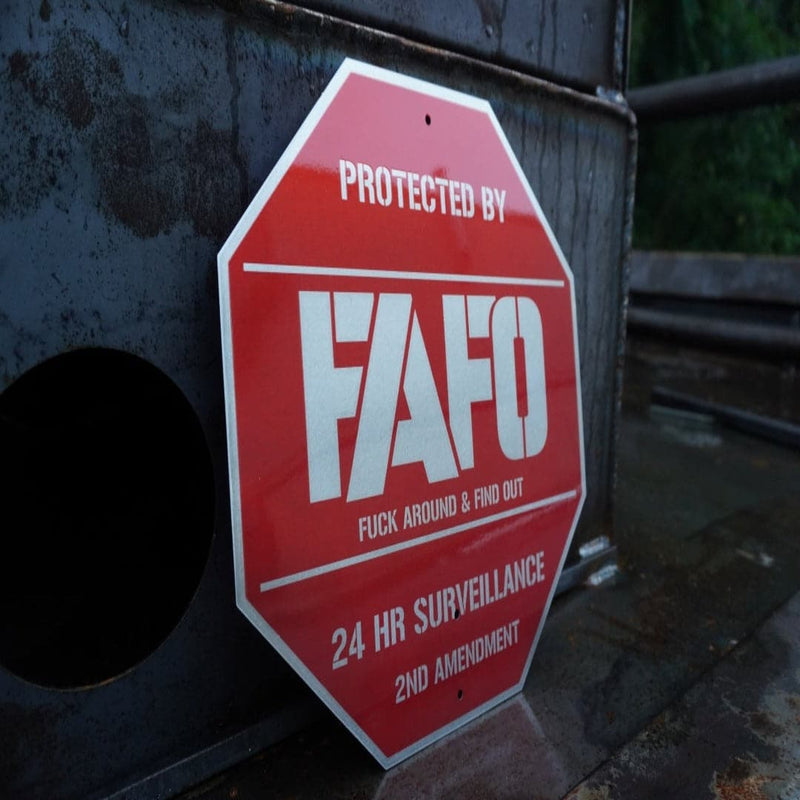 Special Offer: (BOGO3) Protected By FAFO Metal Sign