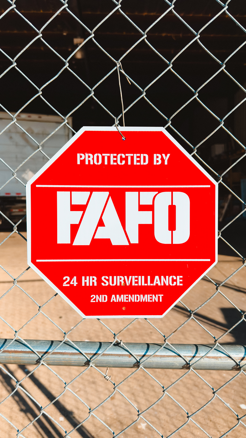 HOA-Approved (Overstock) FAFO Metal Sign