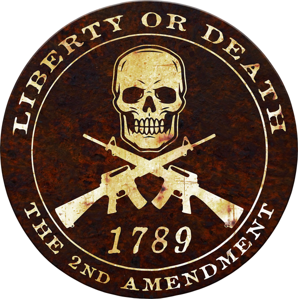 Liberty Or Death- UV PRINTED STEEL